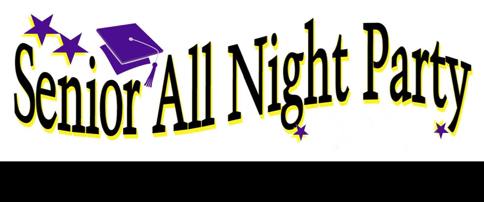  Senior All Night Party